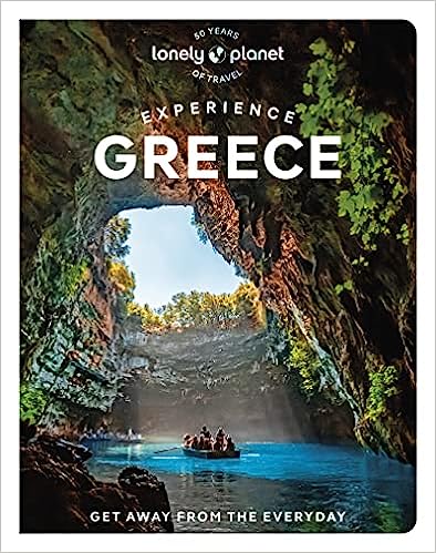 Lonely Planet Experience Greece 2023
