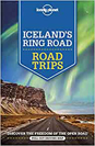 Lonely Planet Iceland Ring Road Trips 2